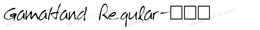 GamaHand Regular字体转换